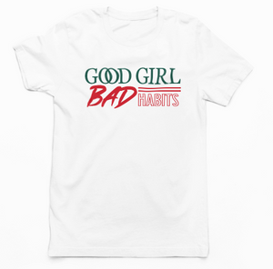 GOOD GIRL BAD VIBES